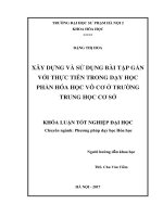 Xây dựng và sử dụng bài tập gắn với thực tiễn trong dạy học phần hóa học vô cơ ở trƣờng trung học cơ sở (2017) 
