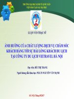 ẢNH HƯỞNG CỦA CHẤT LƯỢNG DỊCH VỤ CHĂM SÓC KHÁCH HÀNG TỚI SỰ HÀI LÒNG KHÁCH DU LỊCH TẠI CÔNG TY DU LỊCH VIETRAVEL HÀ NỘI