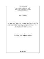 Di tích kiến trúc Cột Cờ, Bắc Môn, Đoan Môn và nền Điện Kính Thiên tại Khu di sản trung tâm Hoàng thành Thăng Long