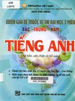 Luyện giải đề trước kỳ thi đại học 3 miền bắc   trung   nam tiếng anh (tái bản có sửa chữa bổ sung) phần 1 