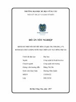 Khảo sát một số chỉ tiêu hóa lý (ph, TSS, COD, DO   ) và đánh giá chất lượng nước mặt trên lưu vực sông thị vải đồ án tốt nghiệp