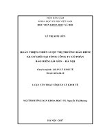 Hoàn thiện chiến lược thị trường bảo hiểm xe cơ giới tại Tổng công ty cổ phần Bảo hiểm Sài Gòn – Hà Nội (LV thạc sĩ)