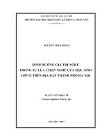 Định hướng giá trị nghề trong sự lựa chọn nghề của học sinh lớp 12 trên địa bàn thành phố hà nội 