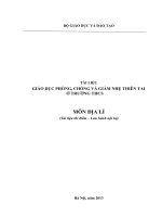 TÀI LIỆU GIÁO DỤC PHÒNG, CHỐNG VÀ GIẢM NHẸ THIÊN TAI Ở TRƯỜNG THCS   MÔN ĐỊA LÍ