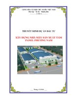 THUYẾT MINH DỰ ÁN ĐẦU TƢ XÂY DỰNG NHÀ MÁY SẢN XUẤT TẤM PANEL PHƢƠNG NAM