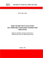 NHIỆT KẾ ĐIỆN TRỞ PLATIN CHUẨN QUY TRÌNH HIỆU CHUẨN BẰNG PHƯƠNG PHÁP ĐIỂM CHUẨN