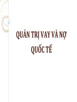 Chương 1: QUẢN TRỊ VAY VÀ NỢ QUỐC TẾ