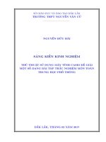 SKKN: Thủ thuật sử dụng MTBT để giải một số dạng bài tập trắc nghiệm môn Toán THPT