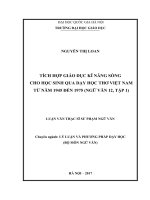 Tích hợp giáo dục kĩ năng sống cho học sinh qua dạy học thơ việt nam từ năm 1945 đến 1975 (ngữ văn 12, tập 1) 
