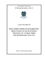 Hoàn thiện chính sách marketing dịch vụ bán lẻ tại ngân hàng TMCP đầu tư và phát triển chi nhánh bà rịa – vũng tàu 