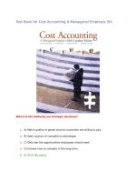 Test bank for cost accounting a managerial emphasis 5th 