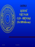 BÀI GIẢNG ĐIỆN TỬ. LỊCH SỬ VIỆT NAM CẬN – HIỆN ĐẠI (Từ 1858 đến nay).PPT