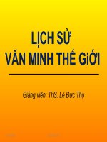 BÀI GIẢNG ĐIỆN TỬ. LỊCH SỬ VĂN MINH THẾ GIỚI HOÀN CHỈNH.PPT