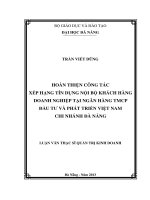 Hoàn thiện công tác xếp hạng tín dụng nội bộ khách hàng doanh nghiệp tại Ngân hàng TMCP đầu tư và phát triển Việt Nam - CN Đà Nẵng.