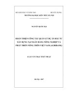 Hoàn thiện công tác quản lý dự án đầu tư xây dựng tại ngân hàng nông nghiệp và phát triển nông thôn việt nam (AGRIBANK) (tt) 