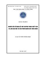 Nghiên cứu sử dụng kết hợp enzyme trong chiết tách và làm giàu một số sản phẩm nguồn gốc thiên nhiên 