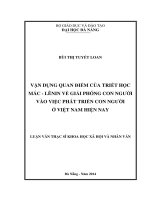 Vận dụng quan điểm của triết học Mác – Lênin về giải phóng con người vào việc phát triển con người Việt Nam hiện nay