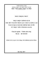 Thực hiện chính sách thu hút nguồn nhân lực chất lượng cao vào cơ quan hành chính nhà nước từ thực tiễn tỉnh Hà Giang (tt)