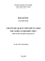 CHUYÊN đề LỊCH sử THẾ GIỚI tự CHỌN CHỦ NGHĨA xã hội HIỆN THỰC 
