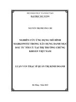 Nghiên cứu ứng dụng mô hình Markowitz trong xây dựng danh mục đầu tư tối ưu tại thị trường chứng khoán Việt Nam.