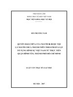 Quyền bào chữa của người bị buộc tội là người chưa thành niên theo pháp luật tố tụng hình sự Việt Nam từ thực tiễn Quận Bình Tân, Thành phố Hồ Chí Minh (LV thạc sĩ)