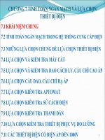 Chương 7 TÍNH TOÁN NGẮN MẠCH và lựa CHỌN THIẾT bị điện 