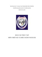 báo cáo thực tập môn thiết kế và điều hành tour dài 