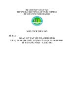 khảo sát các yếu tố ảnh hưởng và sự thay đổi chất lượng của sản phẩm surimi từ cá nước ngọt – cá rô phi 