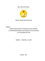 định giá bán theo giá thành sản xuất toàn bộ và theo biến phí trong giá thành sản xuất toàn bộ của sản phẩm tiêu thụ 