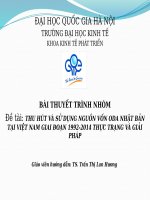 thu hút và sử dụng nguồn vốn oda nhật bản tại việt nam giai đoạn 1992 2014 thực trạng và giải pháp 