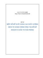 MỘT số đề XUẤT NÂNG CAO CHẤT LƯỢNG DỊCH vụ HÀNH CHÍNH CÔNG tại sở kế HOẠCH và đầu tư hải PHÒNG 