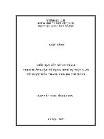 Giới hạn xét xử sơ thẩm theo Pháp luật Tố tụng hình sự Việt Nam từ thực tiễn Thành phố Hồ Chí Minh (LV thạc sĩ)