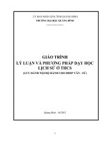 GIÁO TRÌNH lý LUẬN và PHƯƠNG PHÁP dạy học LỊCH sử ở THCS 