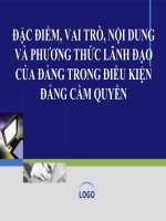 đặc điểm, vai trò, nội dung và phương thức lãnh đạo của đảng trong điều kiện đảng cầm quyền 