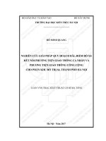 Nghiên cứu giải pháp quy hoạch bãi, điểm đỗ xe kết nối phương tiện giao thông các nhân và phương tiện giao thông công cộng cho phân khu đô thị s4 thành phố hà nội (tt) 