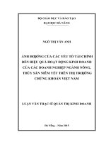Ảnh hưởng của các yếu tố tài chính đến hiệu quả hoạt động kinh doanh của các doanh nghiệp ngành nông, thủy sản niêm yết trên thị trường chứng khoán Việt Nam