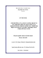 Ảnh hưởng của chất lượng dịch vụ sau khi bán đến sự hài lòng của khách hàng trong lĩnh vực thiết bị điện gia dụng tại siêu thị điện máy chợ lớn Đà nẵng