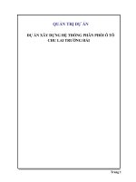 DỰ án xây DỰNG hệ THỐNG PHÂN PHỐI ô tô CHU LAI TRƯỜNG hải