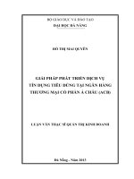 Giải pháp phát triển dịch vụ tín dụng tiêu dùng tại ngân hàng TMCP Á Châu(ACB)