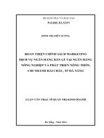 Hoàn thiện chính sách marketing dịch vụ ngân hàng bán lẻ tại ngân hàng Nông Nghiêp và phát triển Nông Thôn, chi nhánh Hải Châu thành phố Đà Nẵng