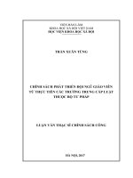 Chính sách phát triển đội ngũ giáo viên từ thực tiễn các Trường Trung cấp Luật thuộc Bộ Tư pháp (LV thạc sĩ)