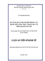 Kế toán quản trị chi phí trong các Bệnh viện công trực thuộc Bộ Y tế trên địa bàn Hà Nội. (Luận án tiến sĩ)