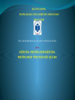 KIỂM TRA  PHƯƠNG PHÁP KIỂM TRA PHƯƠNG PHÁP TÍNH TOÁN kết QUẢ đo 