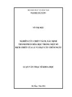 Chiết tách, xác định thành phần hóa học trong một số dịch chiết của lá và hạt cây chùm ngây