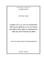 Nghiên cứu các yếu tố ảnh hưởng đến quyết định mua các sản phẩm bảo hiểm nhân thọ của Prudential trên địa bàn Tỉnh Quảng Bình