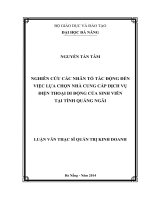Nghiên cứu các nhân tố tác động đến việc lựa chọn nhà cung cấp dịch vụ điện thoại di động của sinh viên tại Tỉnh Quảng Ngãi