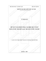 Đề xuất giải pháp nâng cao hiệu quả tái sử dụng nước thải rửa lọc nhà máy nước nam dư (tt) 
