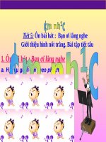 Tiết 5. OTBH: Bạn ơi lắng nghe. Giới thiệu hình nốt trắng. Bài tập tiết tấu