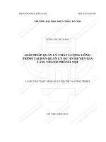 Giải pháp quản lý chất lượng công trình tại ban quản lý dự án huyện gia lâm, thành phố hà nội (tt) 