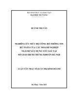 Nghiên cứu mức độ công bố thông tin kế toán của các doanh nghiệp ngành xây dựng yết giá tại SGD chứng khoán Hà Nội.